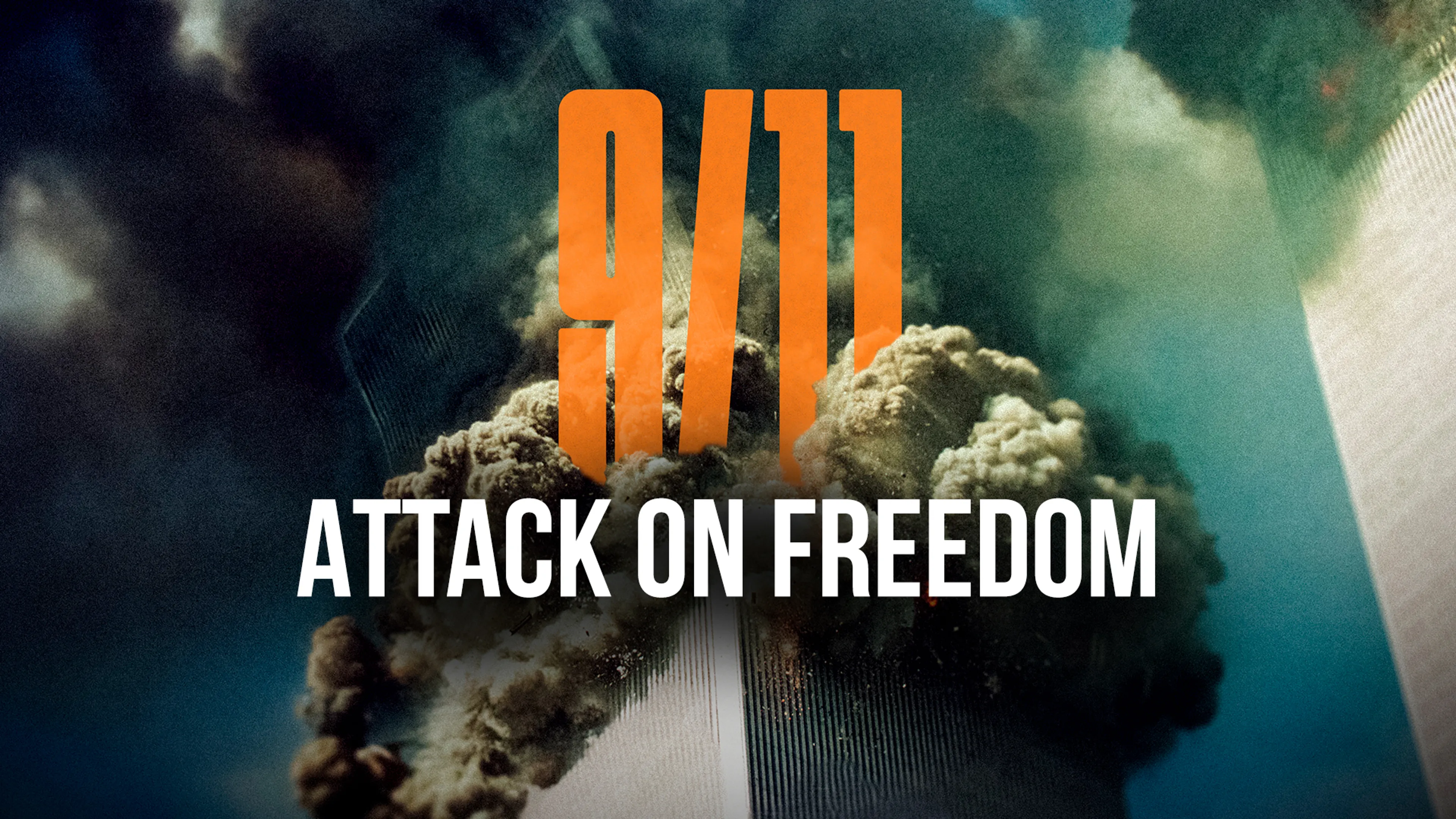 9/11: Attack on Freedom poster